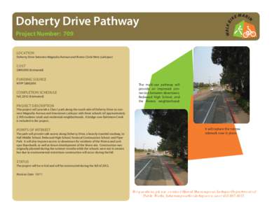 Doherty Drive Pathway Project Number: 709 LOCATION Doherty Drive between Magnolia Avenue and Riviera Circle West (Larkspur)  COST