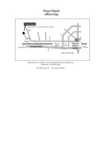 Peace Depot office map PeaceDepot （It takes about 5 minutes from Hiyoshi station.）  West