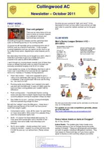 Collingwood AC Newsletter – October 2011 Gear and gadgets!  So what are your running kit “fails” and “wins”? I’d be