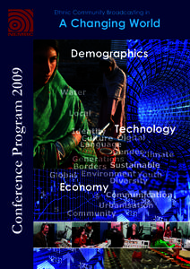 Ethnic Community Broadcasting in  A Changing World Conference Program 2009