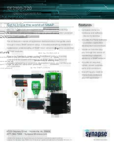 EK2100-220 Development Kit Get to know the world of SNAP Features