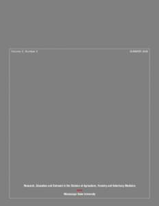 Volume 2, Number 3  SUMMER 2006 Research, Education and Outreach in the Division of Agriculture, Forestry and Veterinary Medicine 