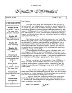 St. Ignatius School  Ignatian Information Volume 20, Issue 8  October 25, 2013