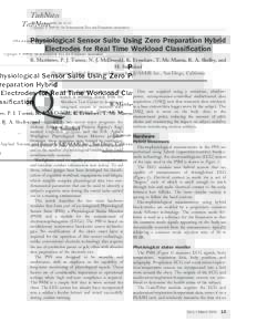 TechNotes ITEA Journal 2009; 30: 13–17 Copyright ’ 2009 by the International Test and Evaluation Association Physiological Sensor Suite Using Zero Preparation Hybrid Electrodes for Real Time Workload Classification