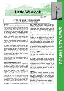 Little Wenlock April 2014 Planning: The most contentious planning issue arose early in 2014 and that related to the Strategic Housing