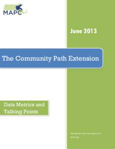 June[removed]The Community Path Extension Data Metrics and Talking Points