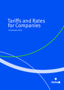 Tariffs and Rates for Companies 1st January 2014 Domestic Letter Mail Services Payment and Mailing Methods for Letter Items...6