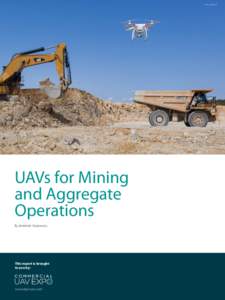 Credit : @Redbird  UAVs for Mining and Aggregate Operations By Jeremiah Karpowicz