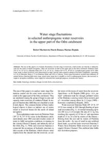 Limnological Review–153  Water stage fluctuations in selected anthropogenic water reservoirs in the upper part of the Odra catchment Robert Machowski, Marek Ruman, Mariusz Rzętała