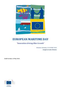 European Maritime Day / Oceanic Platform of the Canary Islands / North Sea / Sustainable fishery / Swedish Maritime Administration / European Atlas of the Seas / Cartography / Geography / Baltic Sea / European Union / Baltic Development Forum