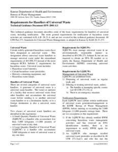 Kansas Department of Health and Environment Bureau of Waste Management 1000 SW Jackson, Suite 320, Topeka, Kansas[removed]  Requirements for Handlers of Universal Waste