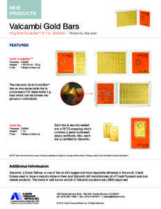 Goods / Metallurgy / Economy of London / London bullion market / Gold bar / Gold / Fineness / Precious metal / Gold as an investment / Chemistry / Matter / Commodities market