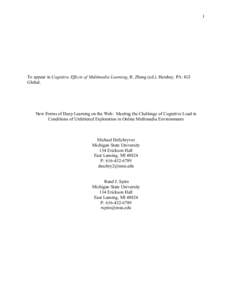 1  To appear in Cognitive Effects of Multimedia Learning, R. Zheng (ed.). Hershey, PA: IGI Global.  New Forms of Deep Learning on the Web: Meeting the Challenge of Cognitive Load in