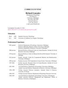 CURRICULUM VITAE  Richard Gonzalez Department of Psychology 530 Church St. University of Michigan