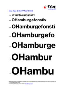 ACDE  www.linotype.com Neue Haas Grotesk™ Text 75 Bold 24 pt