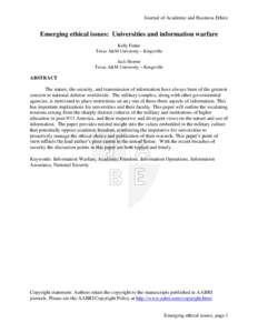 Journal of Academic and Business Ethics  Emerging ethical issues: Universities and information warfare Kelly Fisher Texas A&M University – Kingsville Jack Shorter