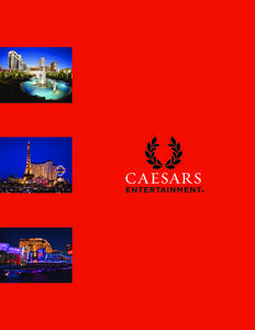 Total Rewards / Planet Hollywood Resort and Casino / Mitch Garber / Atlantic City /  New Jersey / Las Vegas Strip / World Series of Poker / Caesars Entertainment /  Inc. / Caesars Palace / Caesars Entertainment Corporation / Nevada / Economy of the United States