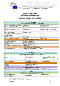 EUROPEAN PARLIAMENT WORKING GROUP ON MIDDLE EAST CALENDAR OF MIDDLE EAST ACTIVITIES FEBRUARY EUROPEAN PARLIAMENT ACTIVITIES EMPA WG Euromed University