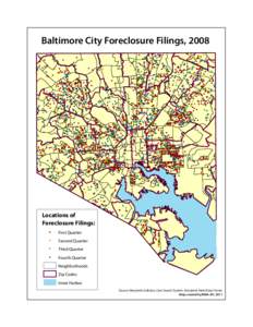 Baltimore City Foreclosure Filings, 2008 ! !!! ! !! ! ! ! !! ! !