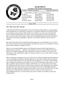 SOAR SPOTS Newsletter of the Pasadena Soaring Society Academy of Model Aeronautics Chartered Club #1138 (Acting Officers for[removed]see information below) President