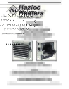 HUH2 Hydronic Unit Heater Alberta CRN: 0H14933.2 Owner’s Manual, Version: HUH2-OM-A This manual covers installation, maintenance, repair, and replacement parts.