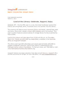 imagineif LIBRARIES Bigfork | Columbia Falls | Kalispell | Marion FOR IMMEDIATE RELEASE MARCH 5, 2014