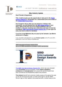 View this email online | Forward to a colleague »  +www.sbid.org May Industry Update Dear Friends & Supporters,