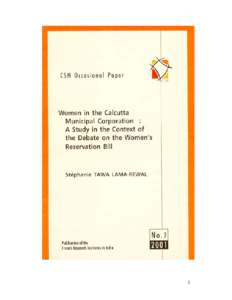 1  STÉPHANIE TAWA LAMA-REWAL CSH OCCASIONAL PAPER  WOMEN IN THE CALCUTTA MUNICIPAL CORPORATION.