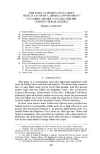 WHY DOES A CONSERVATIVE COURT RULE IN FAVOR OF A LIBERAL GOVERNMENT? THE COHEN-SPITZER ANALYSIS AND THE CONSTITUTIONAL SCHEM E DANIEL J. GIFFORD* I.