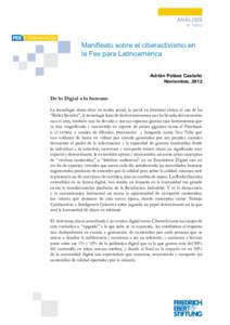 ANÁLISIS Nº Manifiesto sobre el ciberactivismo en la Fes para Latinoamérica Adrián Peláez Castaño