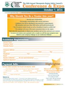 The 26th Annual Chesapeake Region Safety Council’s  Conference & Expo October 7, 2015  www.chesapeakesc.org ~ 
