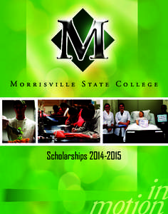 Morrisville State College  Scholarships[removed]S c ho l a r s h i p s[removed]