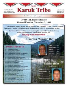 Native American tribes in California / Humboldt County /  California / Karuk / Siskiyou County /  California / California State Route 96 / Klamath River / Happy Camp /  California / Federally recognized tribes / Indian termination policy / Geography of California / Northern California / United States