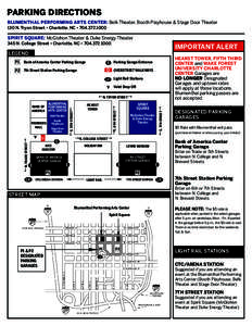 Culture of the Southern United States / Parking / Blumenthal / Charlotte /  North Carolina / Harvard Square / Geography of the United States / North Carolina Blumenthal Performing Arts Center / Geography of North Carolina / Mecklenburg County /  North Carolina / Belk