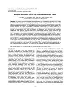 International Journal of Poultry Science 5 (10): [removed], 2006 ISSN[removed] © Asian Network for Scientific Information, 2006 Marigold and Orange Skin as Egg Yolk Color Promoting Agents B.M. Hasin, A.J.M. Ferdaus, M.A.