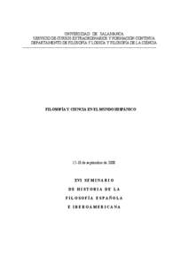 UNIVERSIDAD DE SALAMANCA SERVICIO DE CURSOS EXTRAORDINARIOS Y FORMACIÓN CONTINUA DEPARTAMENTO DE FILOSOFÍA Y LÓGICA Y FILOSOFÍA DE LA CIENCIA --------------------------------------------------------------------------