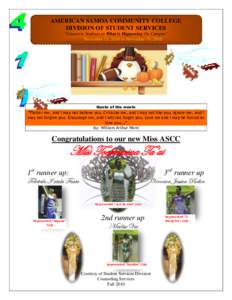 AMERICAN SAMOA COMMUNITY COLLEGE DIVISION OF STUDENT SERVICES “Connects Students to What is Happening On Campus” November 15, 2010 to November 19, 2010  Quote of the week: