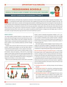 OPPORTUNITYCULTURE.ORG  REDESIGNING SCHOOLS MODE L S TO REACH EVE RY STUDE NT WITH EXCE LLE NT TEACHE RS  multi-classroom leadership (“pods”)
