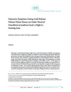 HHR Health and Human Rights Journal Depressive Symptoms Among Arab Bedouin Women Whose Houses are Under Threat of Demolition in Southern Israel: A Right to