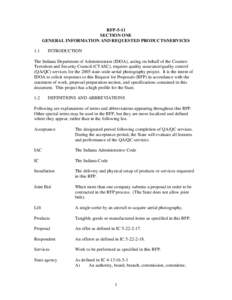 RFP-5-11 SECTION ONE GENERAL INFORMATION AND REQUESTED PRODUCTS/SERVICES 1.1  INTRODUCTION