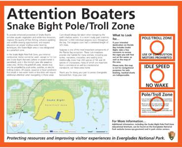 Attention Boaters Snake Bight Pole/Troll Zone To provide enhanced protection of Snake Bight’s sensitive aquatic vegetation and wilderness resources; improve the quality of flats fishing; enhance paddling and wildlife-v