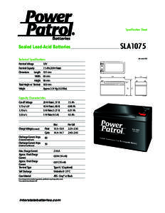 Specification Sheet  Sealed Lead-Acid Batteries Technical Specifications Nominal Voltage Nominal Capacity