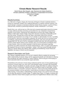 Climate Master Research Results Sarah Mazze, Bob Doppelt, Jean Stockard and Abbie Shaddrick Climate Leadership Initiative, Institute for a Sustainable Environment University of Oregon May 7, 2008