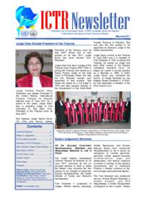 ICTR Newsletter Published by the Communication Cluster—ERSPS, Immediate Office of the Registrar United Nations International Criminal Tribunal for Rwanda May/June 2011