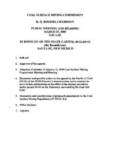 COAL SURFACE MINING COMMISSION R. Q. ROGERS, CHAIRMAN PUBLIC MEETING AND HEARING MARCH 15,2000 9:30 A.M. IN ROOM 321 OF THE STATE CAPITOL BUILDING