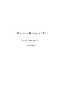 Community organizing / Martin Luther King /  Jr. / Sociology / Anglican saints / Letter from Birmingham Jail / Southern Christian Leadership Conference / Civil Disobedience / Natural law / Racism / Ethics / Activism / Nonviolence
