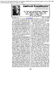 Essays of an Information Scientist: Journalology, KeyWords Plus, and other Essays, Vol:13, p.166, 1990 Current Contents, #20, p.5-17, May 14, 1990 EUGENE lNSTITUTk >501