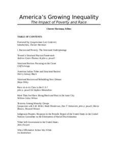 America’s Growing Inequality The Impact of Poverty and Race Chester Hartman, Editor TABLE OF CONTENTS Foreword by Congressman Luis Gutierrez Introduction, Chester Hartman