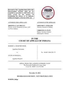 Pursuant to Ind. Appellate Rule 65(D), this Memorandum Decision shall not be regarded as precedent or cited before any court except for the purpose of establishing the defense of res judicata, collateral estoppel, or the