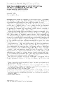 Analytic Philosophy Vol. 52 No. 3 September 2011 pp. 171–174  THE INCOMPATIBILITY OF COMPOSITION AS IDENTITY, PRIORITY PLURALISM, AND IRREFLEXIVE GROUNDING1 phib_525